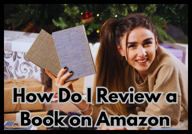How Do I Review a Book on Amazon