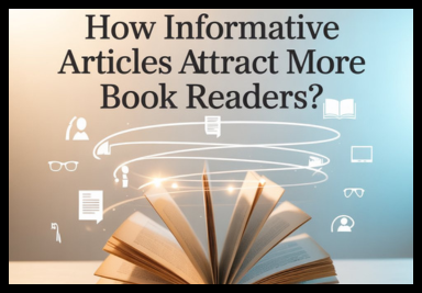 How Informative Articles Attract More Book Readers